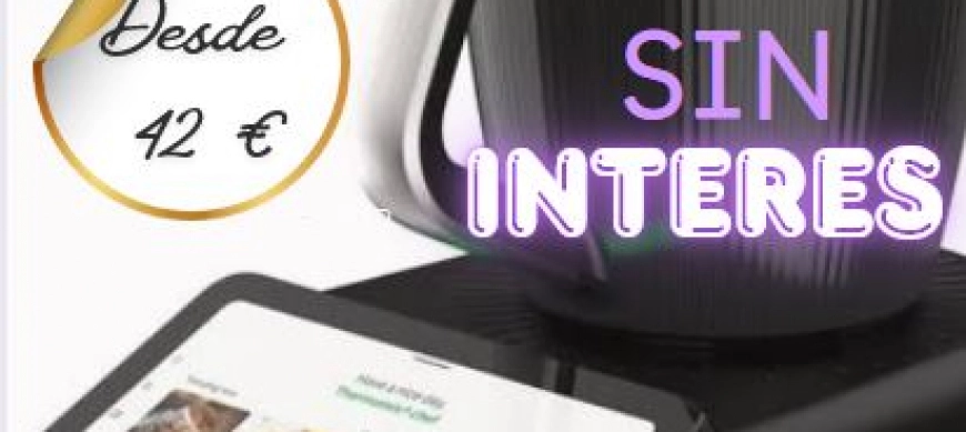¿Se puede pagar el Thermomix a plazos? Todo sobre la financiación sin intereses