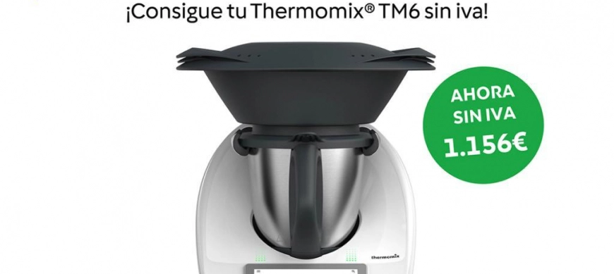THERMOMIX Cuenca, ahora sin Iva.