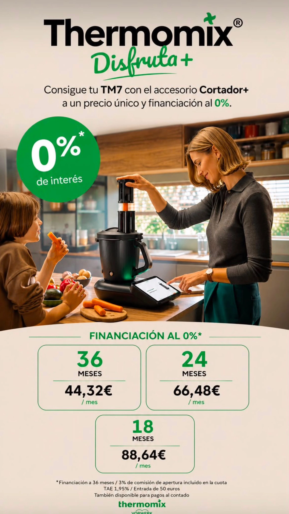Thermomix 0% intereses. 100% ganas de cocinar.